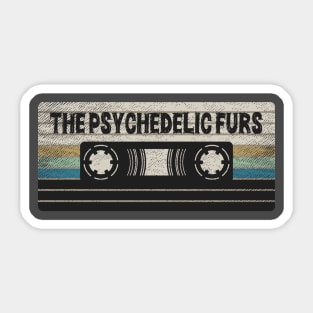 The Psychedelic Furs Mix Tape Sticker